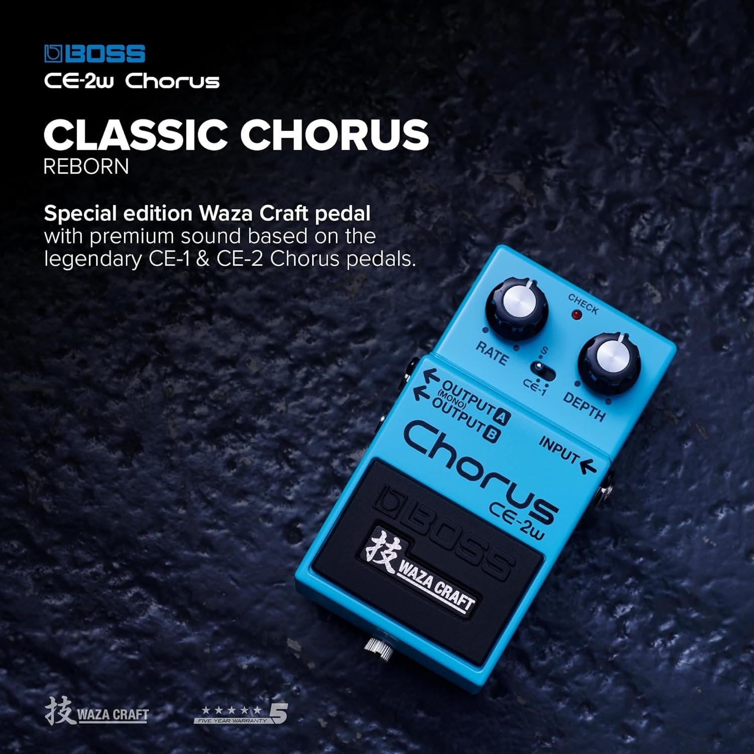 Boss CE-2W Waza Craft Chorus Pedal