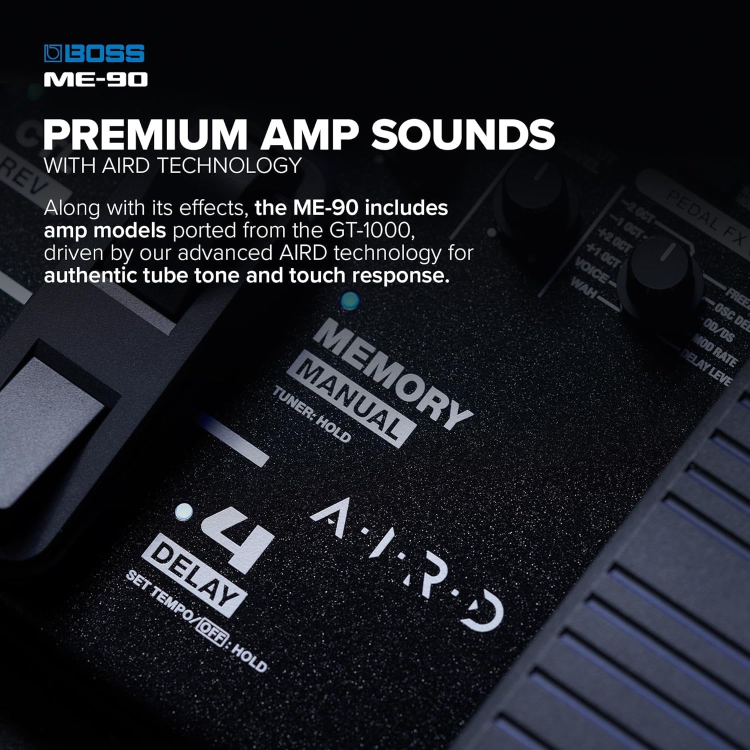 BOSS ME-90 Guitar Multi-Effects | All-In-One Guitar Processor | 11 Onboard AIRD Amp Models | 60 Effects derived from the GT-1000 | 8 Multi-Function Footswitches & Redesigned Expression Pedal